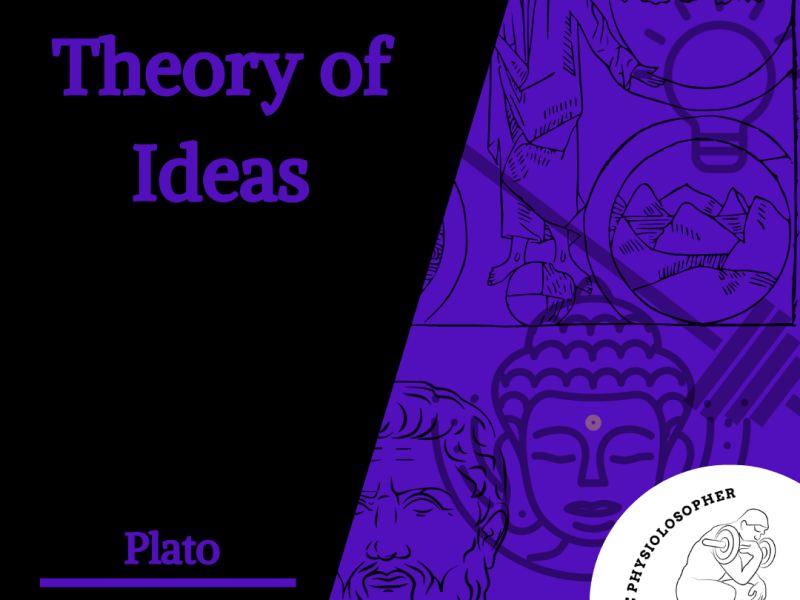 Plato Part 2 – Theory of Ideas: Do you have any Idea of what any of this&nbsp;is?